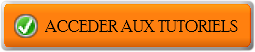 Acceder aux tutoriels...